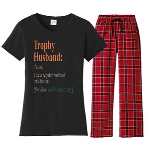 Trophy That Husband Definition Funny Husband Anniversary Women's Flannel Pajama Set