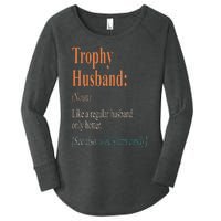 Trophy That Husband Definition Funny Husband Anniversary Women's Perfect Tri Tunic Long Sleeve Shirt