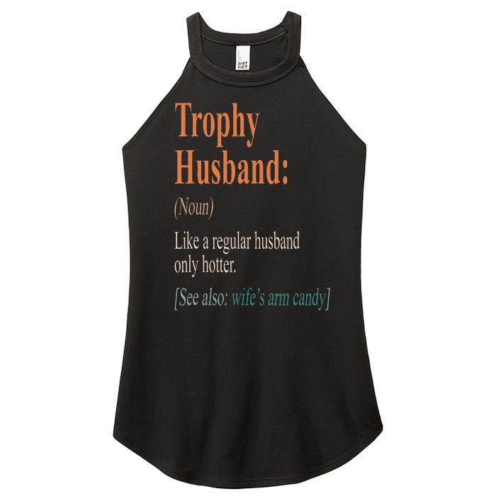 Trophy That Husband Definition Funny Husband Anniversary Women's Perfect Tri Rocker Tank