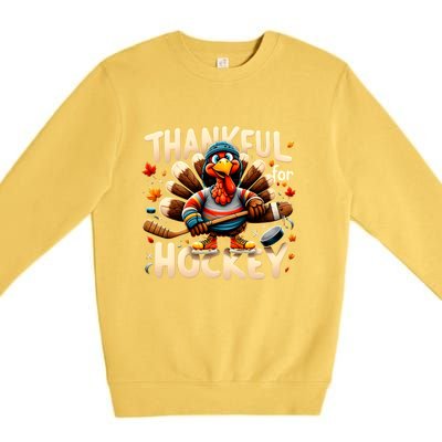 Turkey Thankful Hockey Funny Thanksgiving Hockey Lovers Gift Cool Gift Premium Crewneck Sweatshirt