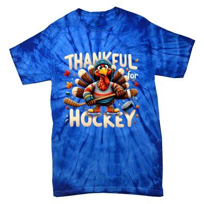 Turkey Thankful Hockey Funny Thanksgiving Hockey Lovers Gift Cool Gift Tie-Dye T-Shirt