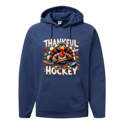 Turkey Thankful Hockey Funny Thanksgiving Hockey Lovers Gift Cool Gift Performance Fleece Hoodie