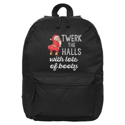 Twerk The Halls Lots Of Booty Santa Claus Twerking 16 in Basic Backpack