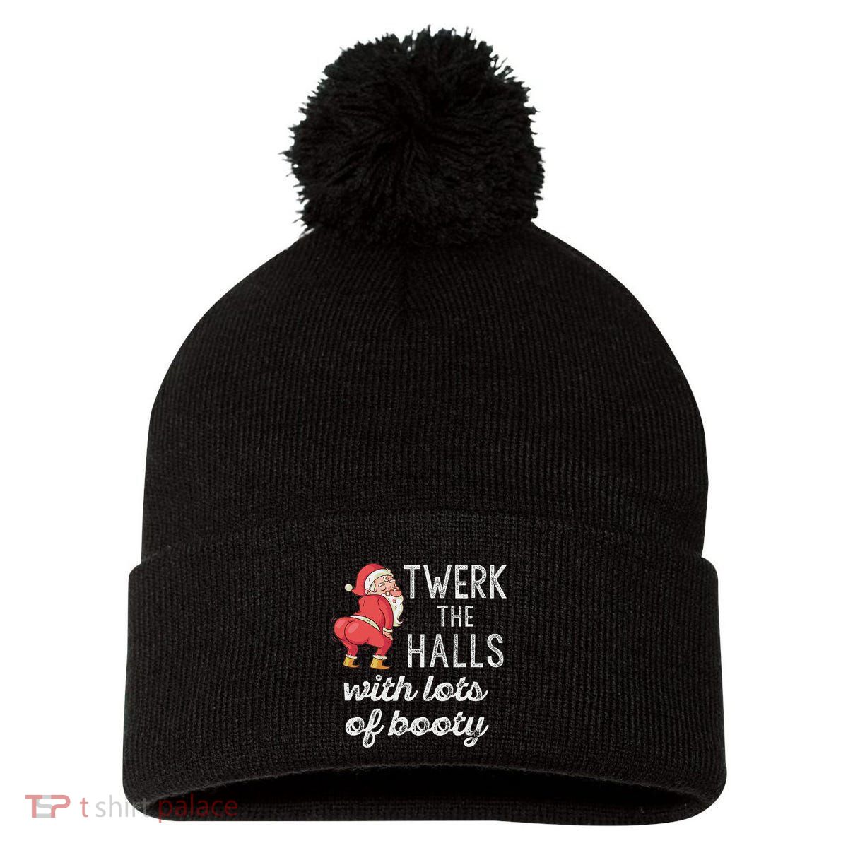Twerk The Halls Lots Of Booty Santa Claus Twerking Pom Pom 12in Knit Beanie