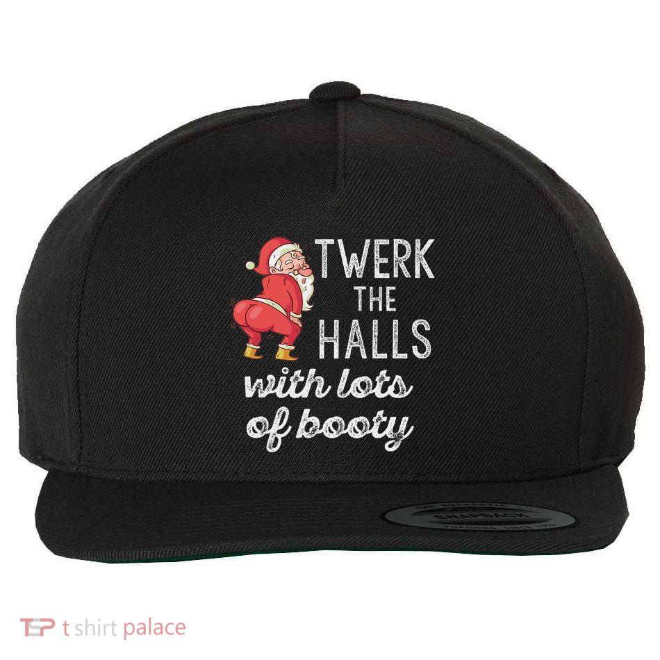Twerk The Halls Lots Of Booty Santa Claus Twerking Wool Snapback Cap