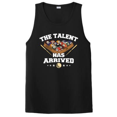 The Talent Has Arrived Funny Pool Player Billiard Cool Gift PosiCharge Competitor Tank