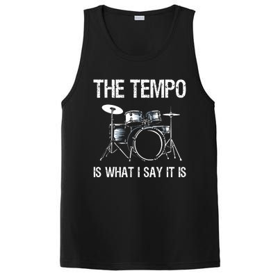 The Tempo Is What I Say It Is Gift Funny Drummer Men Women PosiCharge Competitor Tank