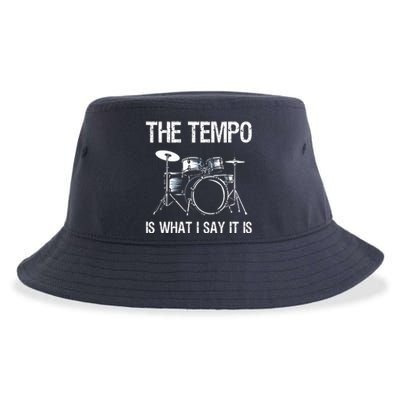 The Tempo Is What I Say It Is Gift Funny Drummer Men Women Sustainable Bucket Hat