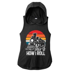 Train This Is How I Roll Train Lover Ladies PosiCharge Tri-Blend Wicking Draft Hoodie Tank