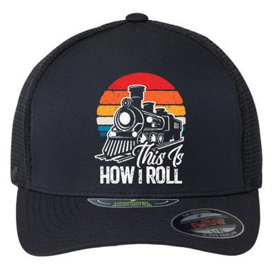 Train This Is How I Roll Train Lover Flexfit Unipanel Trucker Cap