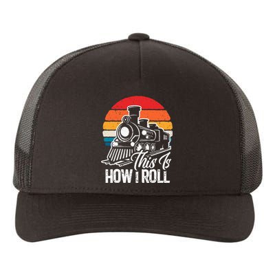 Train This Is How I Roll Train Lover Yupoong Adult 5-Panel Trucker Hat