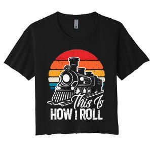 Train This Is How I Roll Train Lover Women's Crop Top Tee