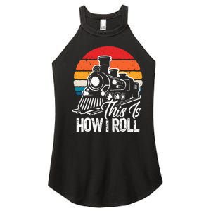 Train This Is How I Roll Train Lover Women's Perfect Tri Rocker Tank