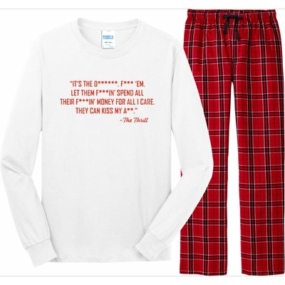 The Thrill It’S The Let Them Spend All Their Long Sleeve Pajama Set