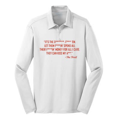 The Thrill It’S The Let Them Spend All Their Silk Touch Performance Long Sleeve Polo