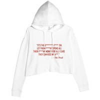 The Thrill It’S The Let Them Spend All Their Crop Fleece Hoodie