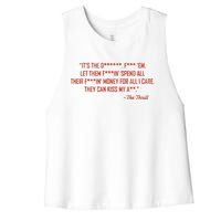 The Thrill It’S The Let Them Spend All Their Women's Racerback Cropped Tank