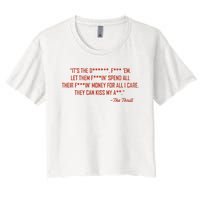 The Thrill It’S The Let Them Spend All Their Women's Crop Top Tee