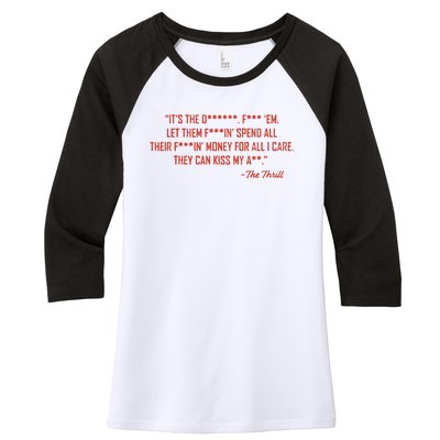 The Thrill It’S The Let Them Spend All Their Women's Tri-Blend 3/4-Sleeve Raglan Shirt