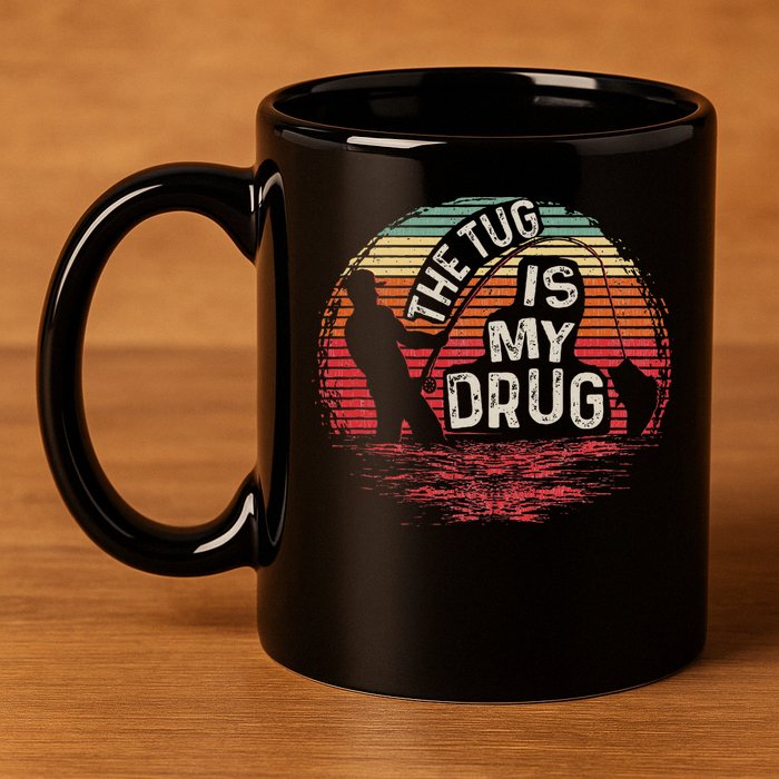 The Tug Is My Drug Funny Fishing 11oz C Handle Ceramic Mug