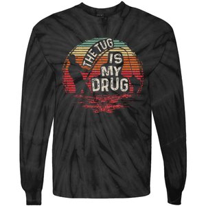 The Tug Is My Drug Funny Fishing Tie-Dye Long Sleeve Shirt