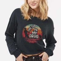 The Tug Is My Drug Funny Fishing Cropped Pullover Crew
