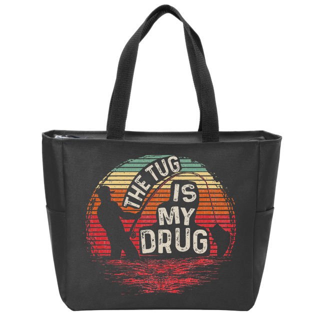 The Tug Is My Drug Funny Fishing Zip Tote Bag