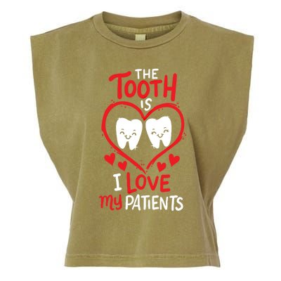 The Tooth Is I Love My Patients Orthodontics Dental Costume Cute Gift Garment-Dyed Women's Muscle Tee