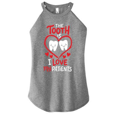 The Tooth Is I Love My Patients Orthodontics Dental Costume Cute Gift Women's Perfect Tri Rocker Tank