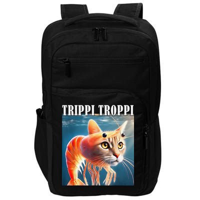 Trippi Troppi - Italian Brainrot Meme Funny Impact Tech Backpack