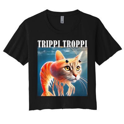Trippi Troppi - Italian Brainrot Meme Funny Crop Top