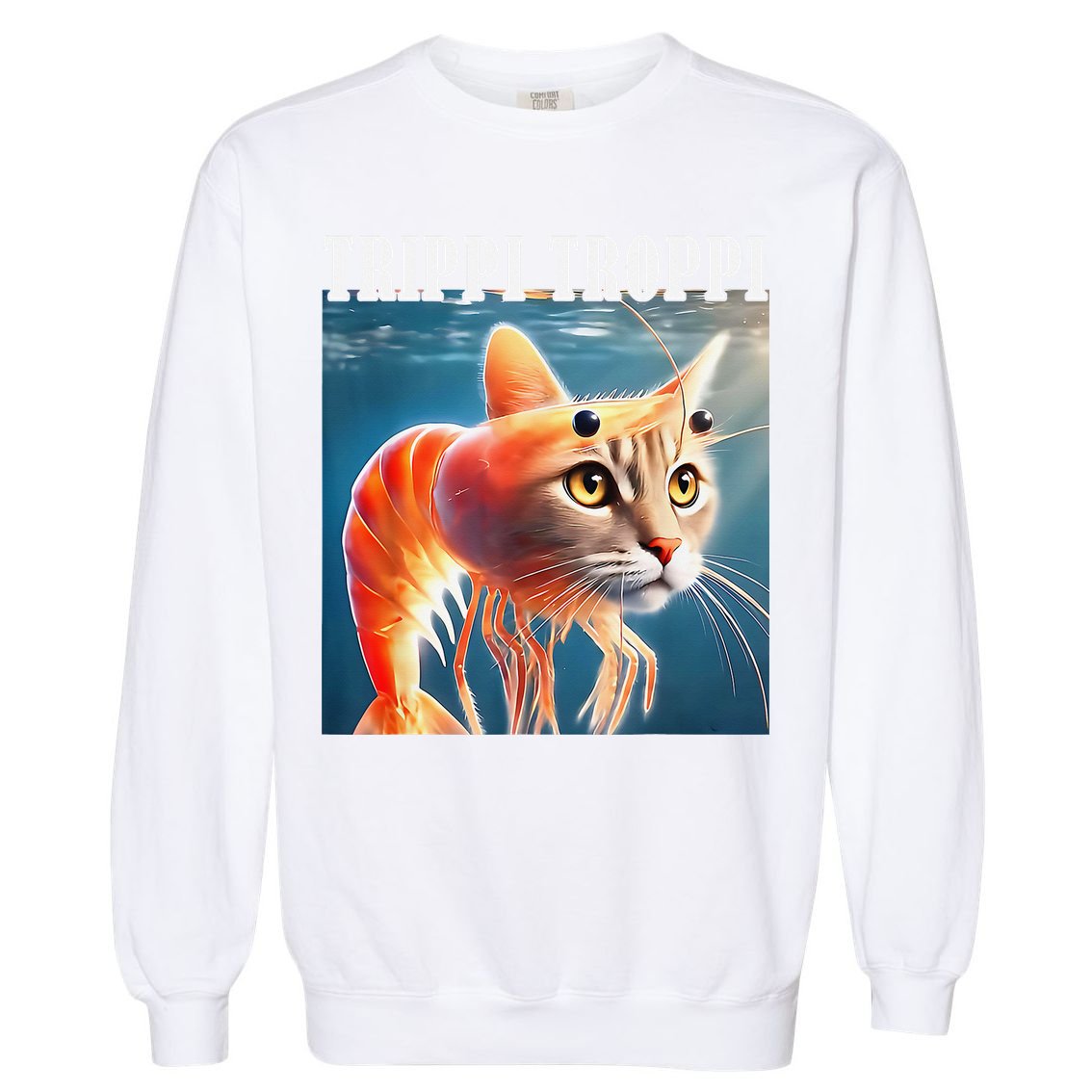 Trippi Troppi - Italian Brainrot Meme Funny Garment-Dyed Sweatshirt