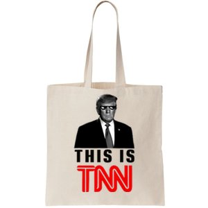 Trump This Is TNN Funny Tote Bag