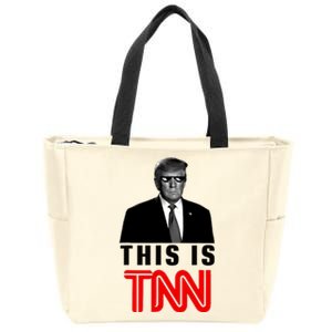 Trump This Is TNN Funny Zip Tote Bag