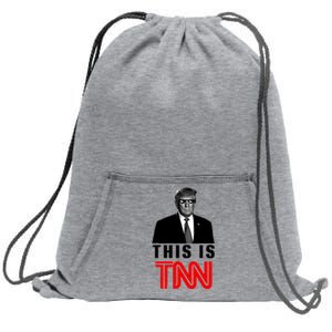 Trump This Is TNN Funny Sweatshirt Cinch Pack Bag