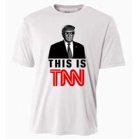 Trump This Is TNN Funny Cooling Performance Crew T-Shirt