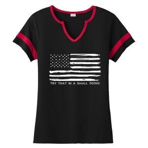 Try That In A Small Country Ladies Halftime Notch Neck Tee