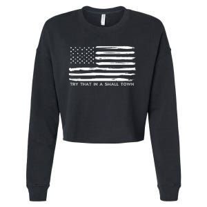 Try That In A Small Country Cropped Pullover Crew