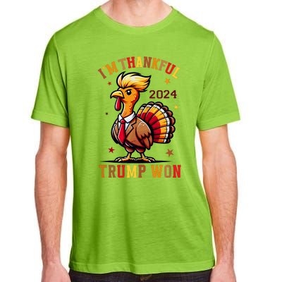 Trump Thanksgiving IM Thankful Trump Won Adult ChromaSoft Performance T-Shirt