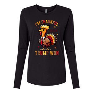 Trump Thanksgiving IM Thankful Trump Won Womens Cotton Relaxed Long Sleeve T-Shirt