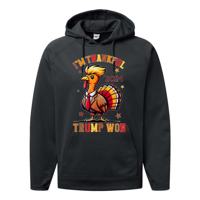 Trump Thanksgiving Im Thankful Trump Won Performance Fleece Hoodie