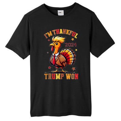 Trump Thanksgiving Im Thankful Trump Won Tall Fusion ChromaSoft Performance T-Shirt