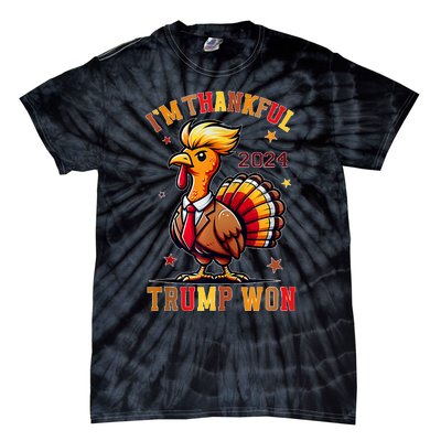 Trump Thanksgiving Im Thankful Trump Won Tie-Dye T-Shirt