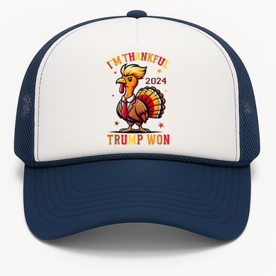 Trump Thanksgiving Im Thankful Trump Won Trucker Hat