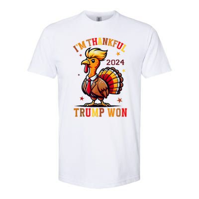 Trump Thanksgiving Im Thankful Trump Won Softstyle CVC T-Shirt