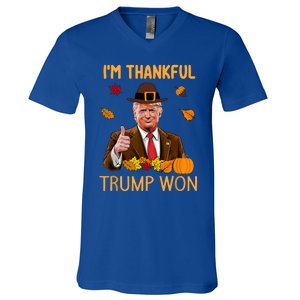 Trump Thanksgiving IM Thankful Trump Won V-Neck T-Shirt