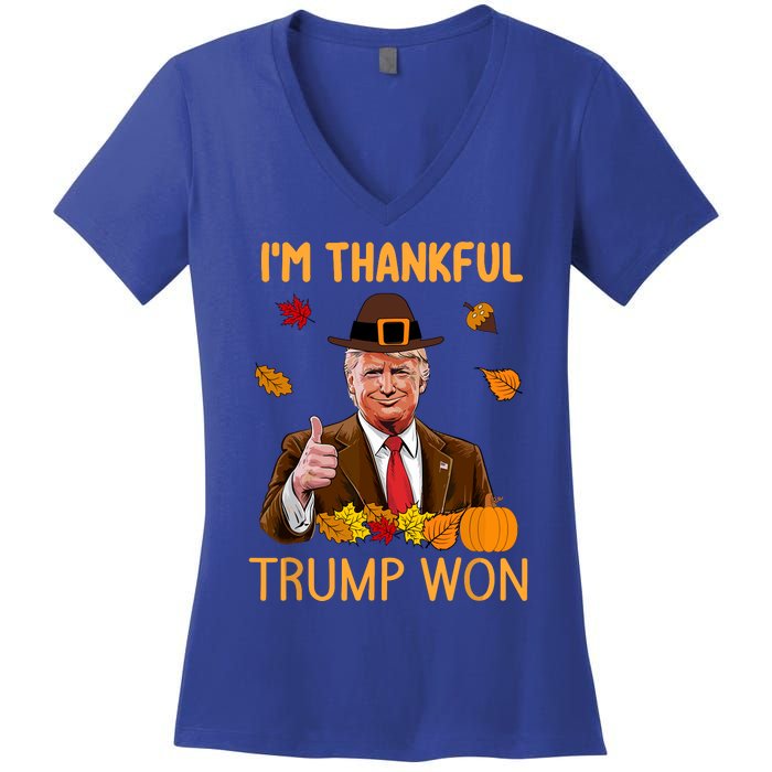 Trump Thanksgiving IM Thankful Trump Won Women's V-Neck T-Shirt