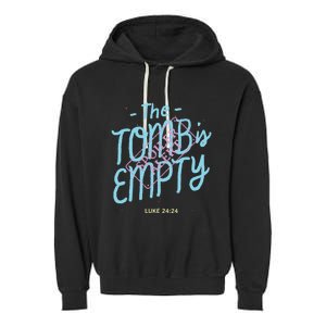 The Tomb Is Empty Great Gift Spoiler Alert Great Gift Christian Faith Gift Garment-Dyed Fleece Hoodie