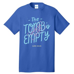 The Tomb Is Empty Great Gift Spoiler Alert Great Gift Christian Faith Gift Tall T-Shirt