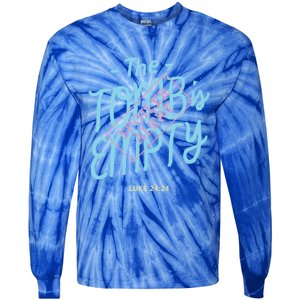 The Tomb Is Empty Great Gift Spoiler Alert Great Gift Christian Faith Gift Tie-Dye Long Sleeve Shirt